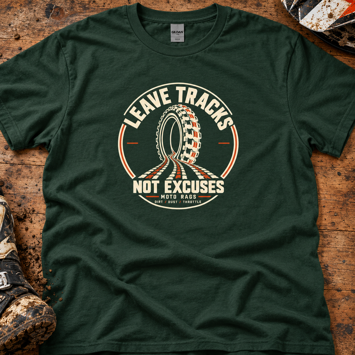 Leave Tracks Not Excuses - Men's T-shirt