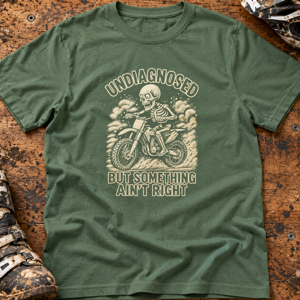 Undiagnosed But Something Ain't Right - Men's T-shirt