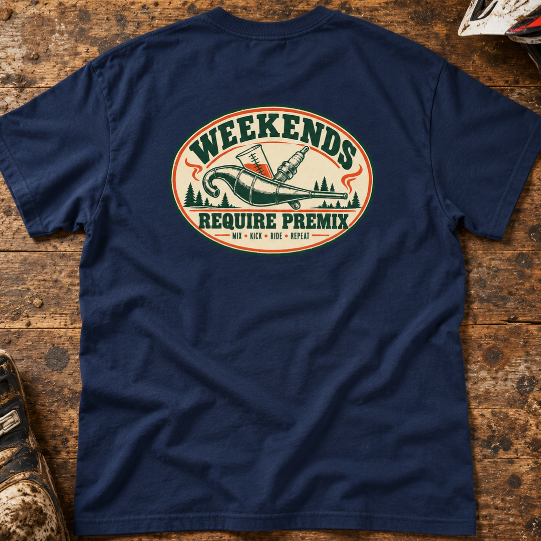 Weekends Require Premix - Men's T-shirt