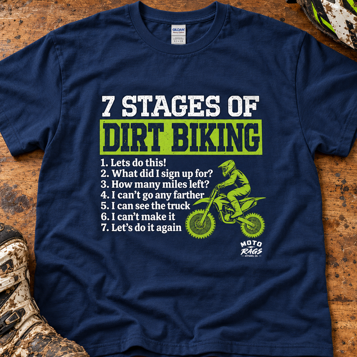 7 Stages of Dirt Biking - Men's Tall T-shirt
