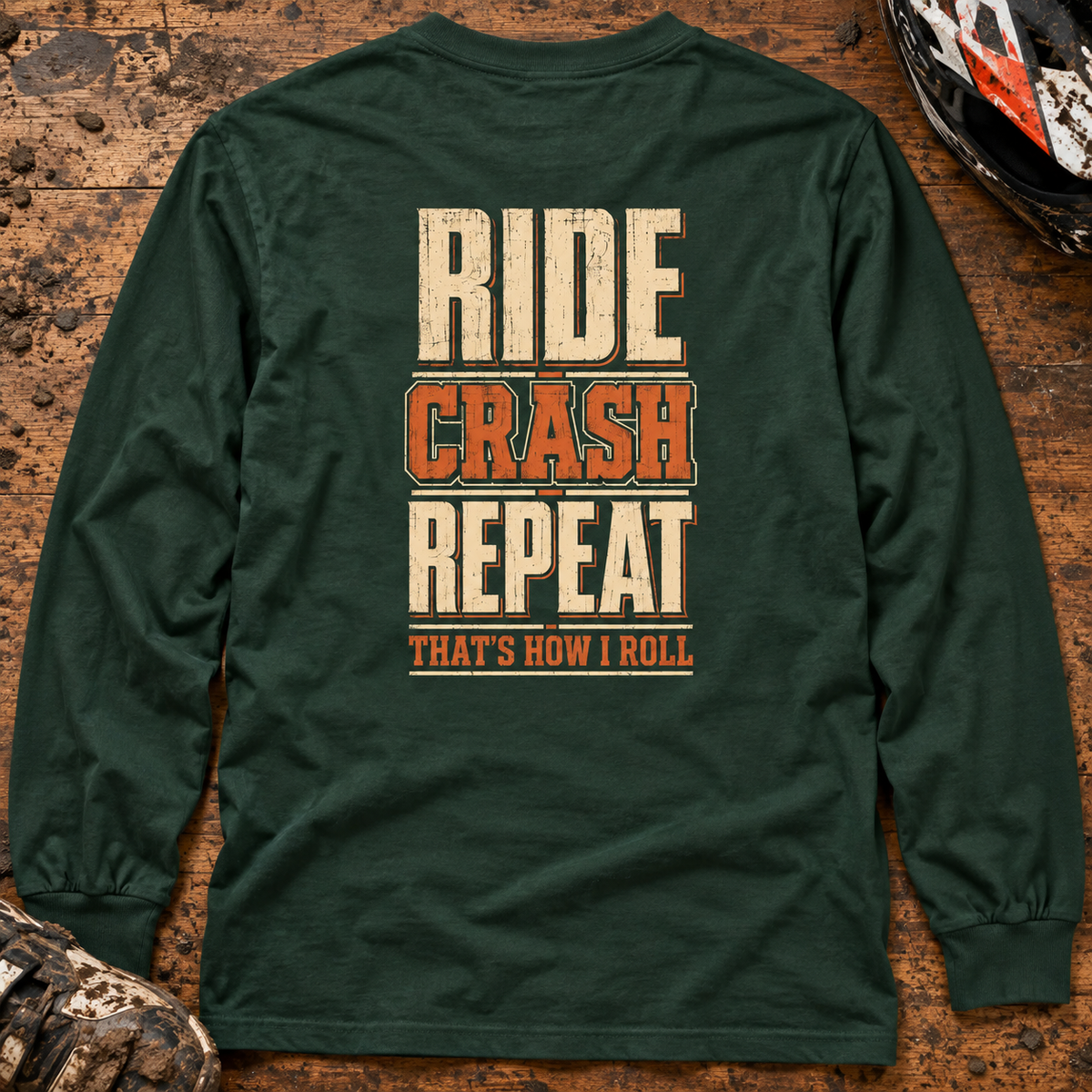Ride Crash Repeat - Adult Long Sleeve T-shirt