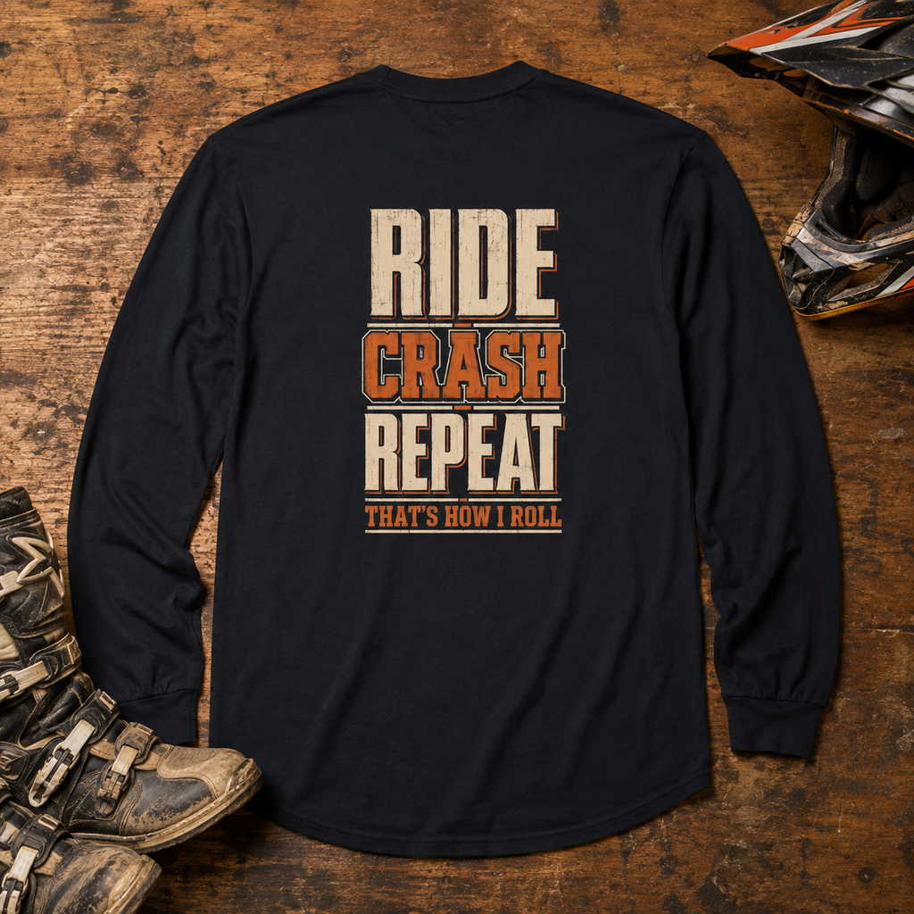 Ride Crash Repeat Long Sleeve Tee