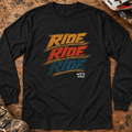Ride Ride Ride - Adult Long Sleeve T-shirt